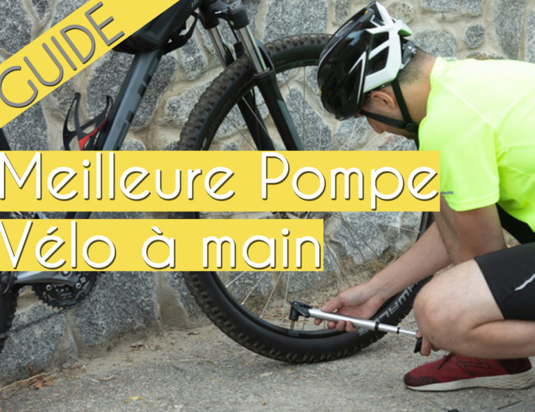 Meilleure pompe à vélo à main