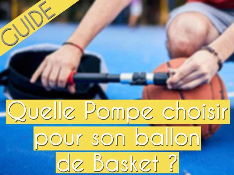 Pompe ballon de basket le meilleur choix Guide d