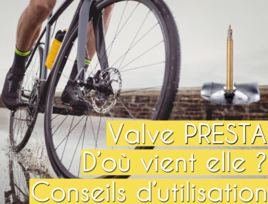 Valve de vélo Presta : Origine, utilisation et entretien